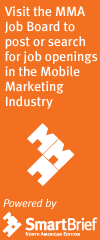 Visit the MMA Job Board to post or search for job openings in the Mobile Marketing Industry