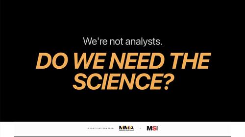 Marketing Truths — a joint platform from MMA and MSI