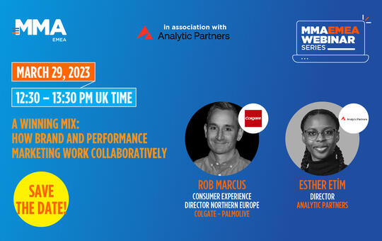 A Winning Mix : How Brand and Performance Marketing Work Collaboratively