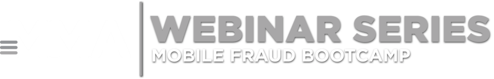Mobile Fraud Bootcamp
