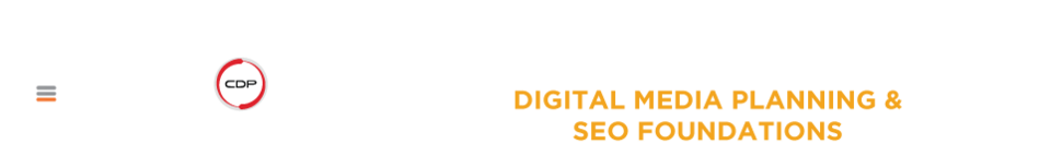 MMA x CDP Certification: Digital Media Planning &amp; SEO Foundations