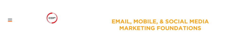 MMA x CDP Certification: Email, Mobile, &amp; Social Media Marketing Foundations