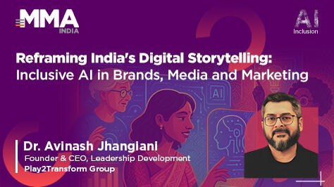 Reframing India’s Digital Storytelling: Inclusive AI in Brands, Media and Marketing